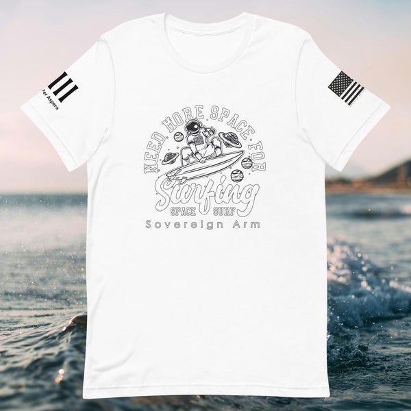 Need More Space For Surfing Unisex t-shirt